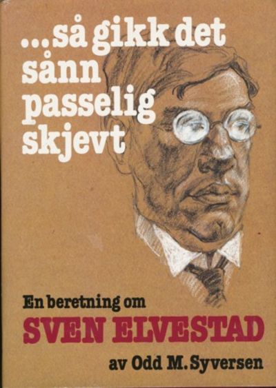 Så gikk det sånn passelig skjevt. En beretning om…