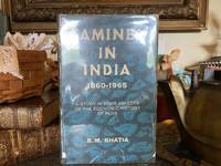 Famines in India 1860-1965 by B. M. Bhatia - 1967