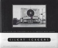 Silent Screens: The Decline and Transformation of the American Movie Theater.