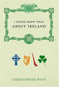 I Never Knew That about Ireland