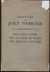 Tragedies of John Webster:  The White Devil; The Duchess of Malfi; The