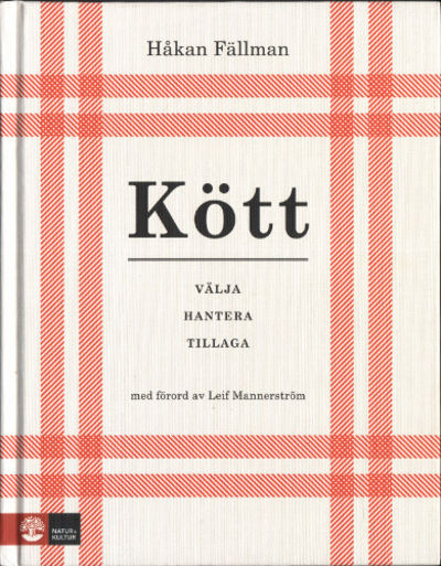 KÖTT. Välja Hantera Tillaga.