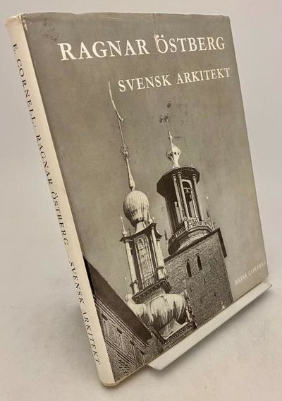 Ragnar Östberg. Svensk arkitekt.