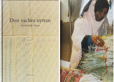 Den vackra nyttan. Om hemslöjd i Sverige
