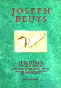 Joseph Beuys. Piirustuksia. Zeichnungen. Sara…