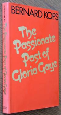 cover of The Passionate Past Of Gloria Gaye
