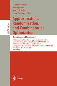 Approximation, Randomization and Combinatorial Optimization: Algorithms and Techniques : 4th...