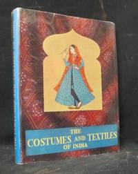 The Costumes and Textiles of India.