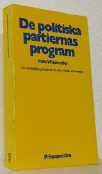 De politiska pariernas program. En oumbärlig…