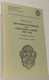 Den svenska polenbilden och polsk prosa i Sverige…
