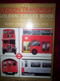 The London Transport Golden Jubilee Book