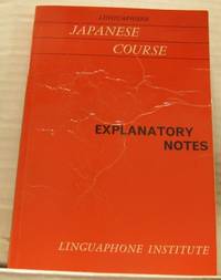 Japanese Course. Explanatory Notes.