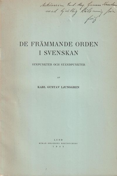 De främmande orden i svenskan, synpunkter och…