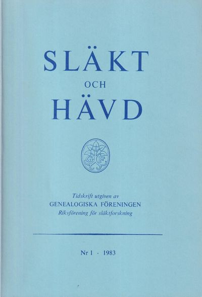 Släkt och Hävd 1983:1-4.