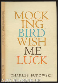 MOCKING BIRD WISH ME LUCK: Poems