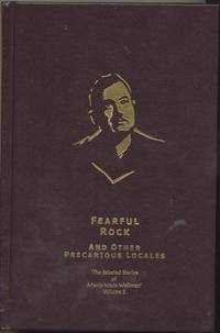 FEARFUL ROCK and other Precarious Locales by Wellman Manly Wade - 1st edition. Fearful Rock and Other Precarious Locales is the 3r - 2001 - from Fantastic Literature Ltd (SKU: FN19.385)