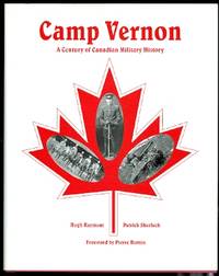 cover of CAMP VERNON: A CENTURY OF CANADIAN MILITARY HISTORY.