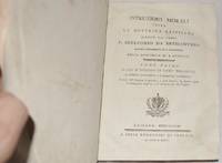 cover of Istruzioni Morali Sopra La Dottrina Cristiana Esposte dal Padre F. Idelfonso Da Bressanvido Minore Riformato Di S. Francesco Della Provincia di S. Antonio. Tomo Primo & Secundo. (Only 2 tomes of 3)