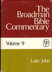 The Broadman Bible Commentary Volume Seven: Hosea-Malachi