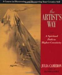 image of The Artist's Way: A Spiritual Path to Higher Creativity