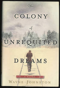 cover of The Colony of Unrequited Dreams