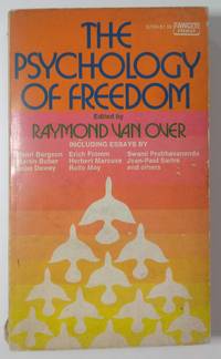 The Psychology of Freedom