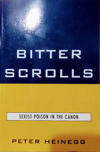 Bitter Scrolls:  Sexist Poison in the Canon