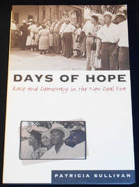 image of Days of Hope: Race and Democracy in the New Deal Era