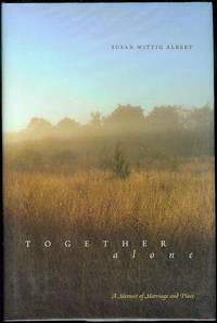 Together, Alone: A Memoir of Marriage and Place