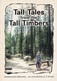 TALL TALES FROM THE TALL TIMBERS