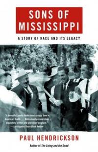 image of Sons of Mississippi: A Story of Race and Its Legacy (Vintage)
