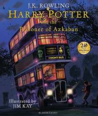 image of Harry Potter and the Prisoner of Azkaban: Illustrated Edition (Harry Potter Illustrated Edtn)