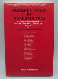 image of Perspectives in Numismatics: Studies Presented to the Chicago Coin Club