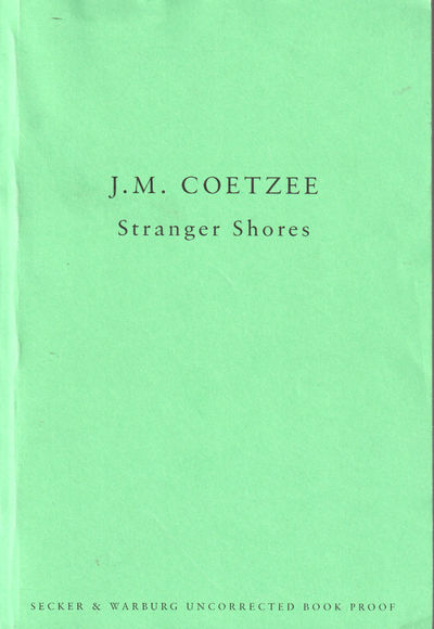 Stranger shores. Essays 1986-1999