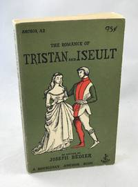 The Romance of Tristan and Iseult by Bedier, Joseph and Edward Gorey(Cover Art) - 1955