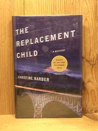 The Replacement Child: A Mystery