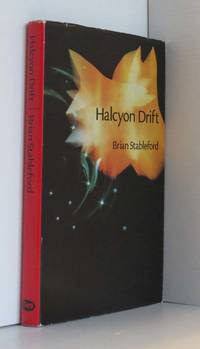 Halcyon Drift by Stableford, Brian - 1974