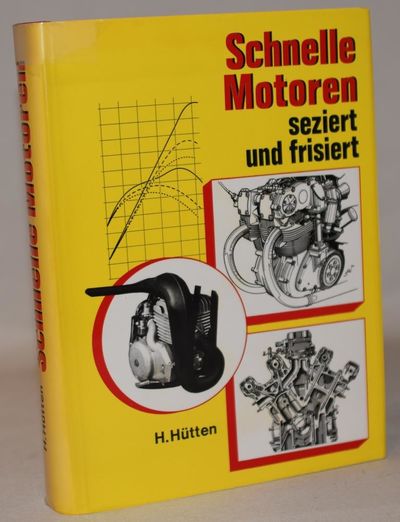 Schnelle Motoren - Seziert und Frisiert.