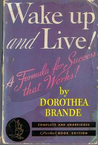 cover of Wake Up and Live! A Formula for Success That Works!