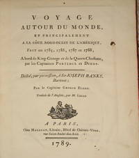 (22 maps & plates- Canada, Northwest American Coast Exploration): Voyage Autour Du Monde..A La Cote… by Capitaines George (dedicated to Sir Joseph Banks) Dixon
- First Edition Thus
- 1789
- from The Prime Meridian: Antique Maps & Books (SKU: 3082)
