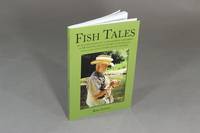 Fish tales: an autobiography of a life growing up fishing in Minnesota, and an instruction manual, with some… by Rn Gower - First edition - 2011 - from Rulon-Miller Books (SKU: 50257)