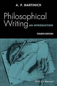 Philosophical Writing: An Introduction, 4th Edition