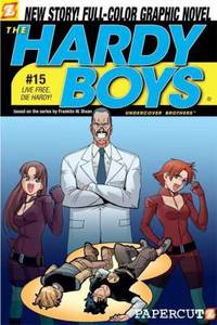 The Hardy Boys #15: Live Free, Die Hardy!