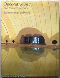 Decorative Art and Modern Interiors : Volume 69, Environments for People