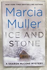 Ice and Stone (A Sharon McCone Mystery, 35) by Muller, Marcia - 2021