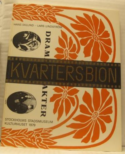 Kvartersbion. Filmen kom till Stockholm.