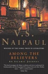 image of Among the Believers: An Islamic Journey