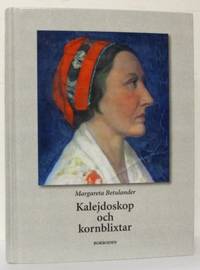 Kalejdoskop och kornblixtar.