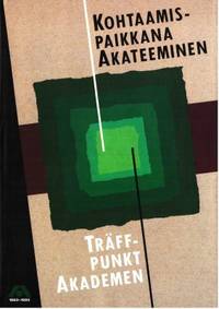 Kothtaamispaikkana Akateeminen. Träffpunkt…