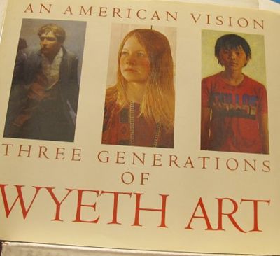 An American Vision. Three Generations of Wyeth…